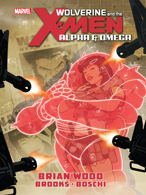 cover image of Wolverine and the X-Men: Alpha & Omega Premiere